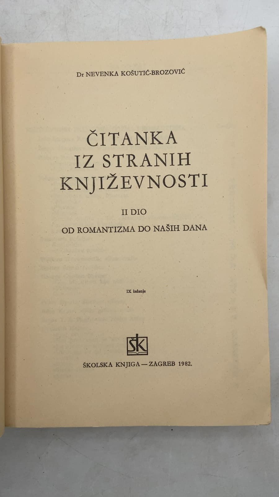 Čitanka iz stranih književnosti II dio od romantizma do naših dana by Dr. Nevenka Košutić-Brozović - title page