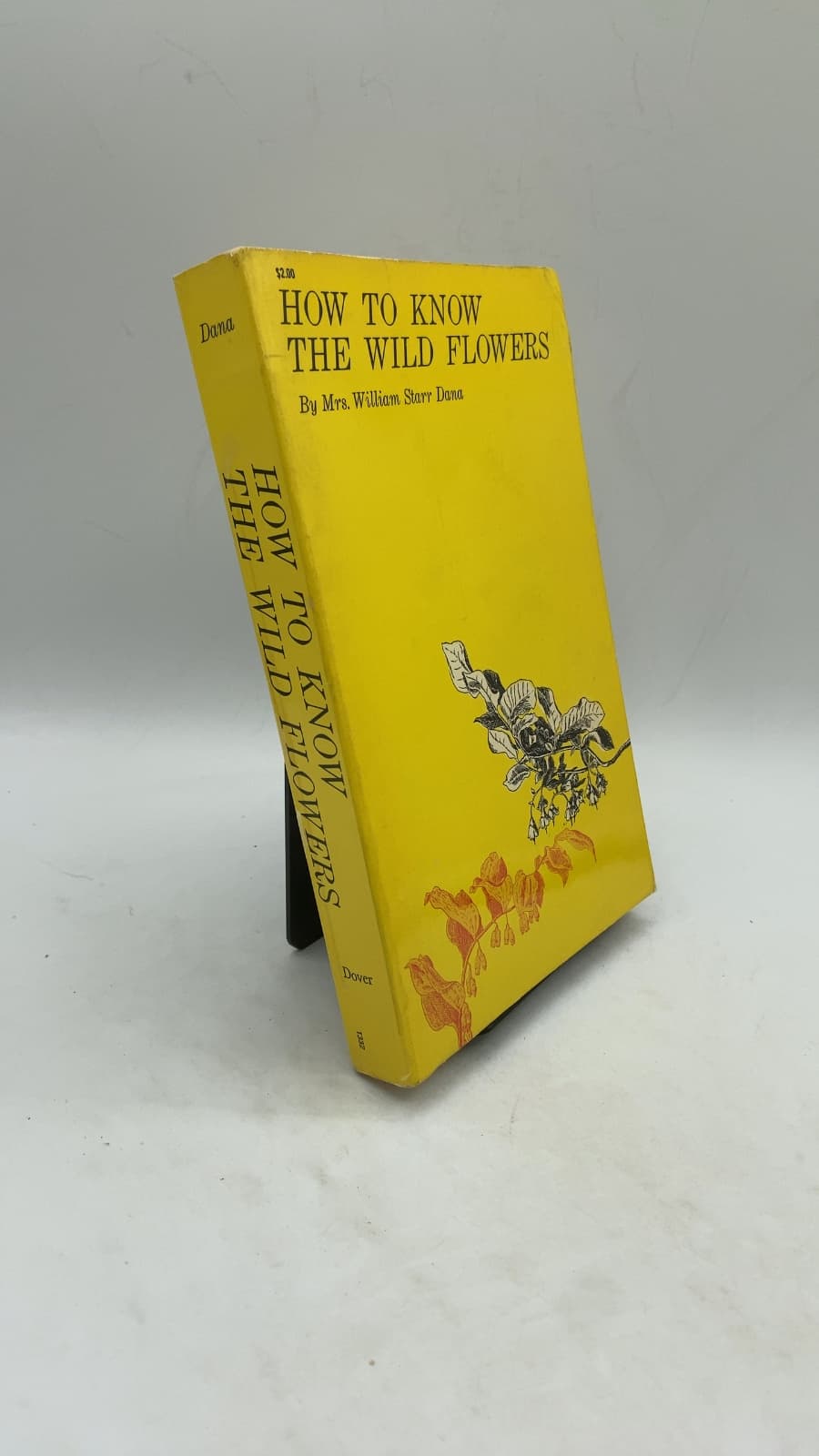 HOW TO Know THE Wild Flowers by Mrs. William Starr Dana - front cover
