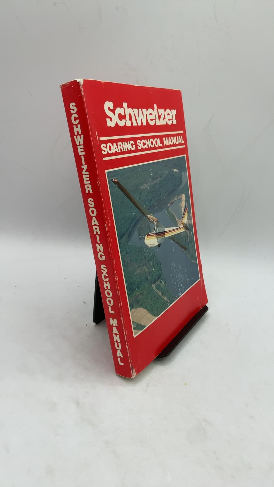 Soaring School Manual: A Standardized Guide to Training and Advanced Soaring - front cover