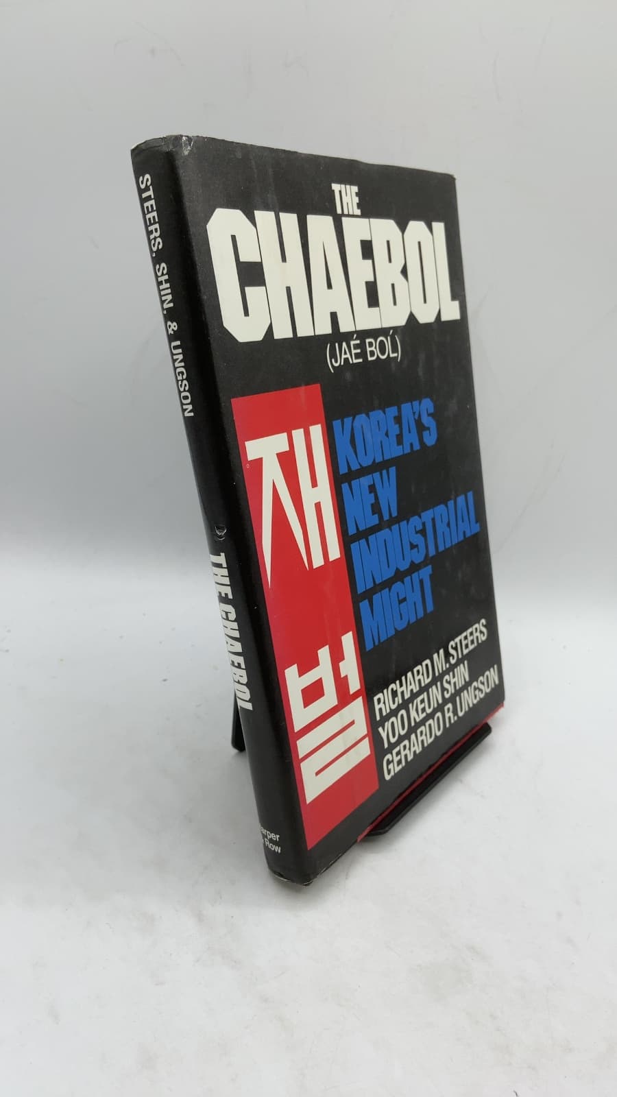 The Chaebol: Korea's New Industrial Might by Richard M. Steers, Yoo Keun Shin, Gerardo R. Ungson - front cover