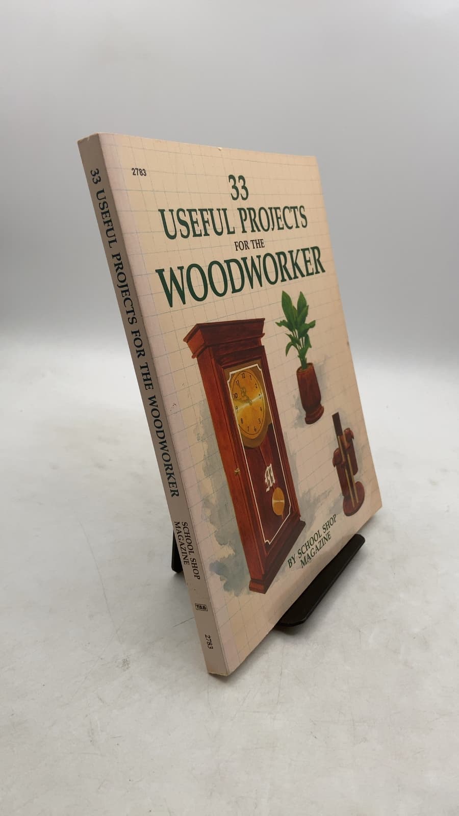 33 Useful Projects for the Woodworker by School Shop Magazine - front cover