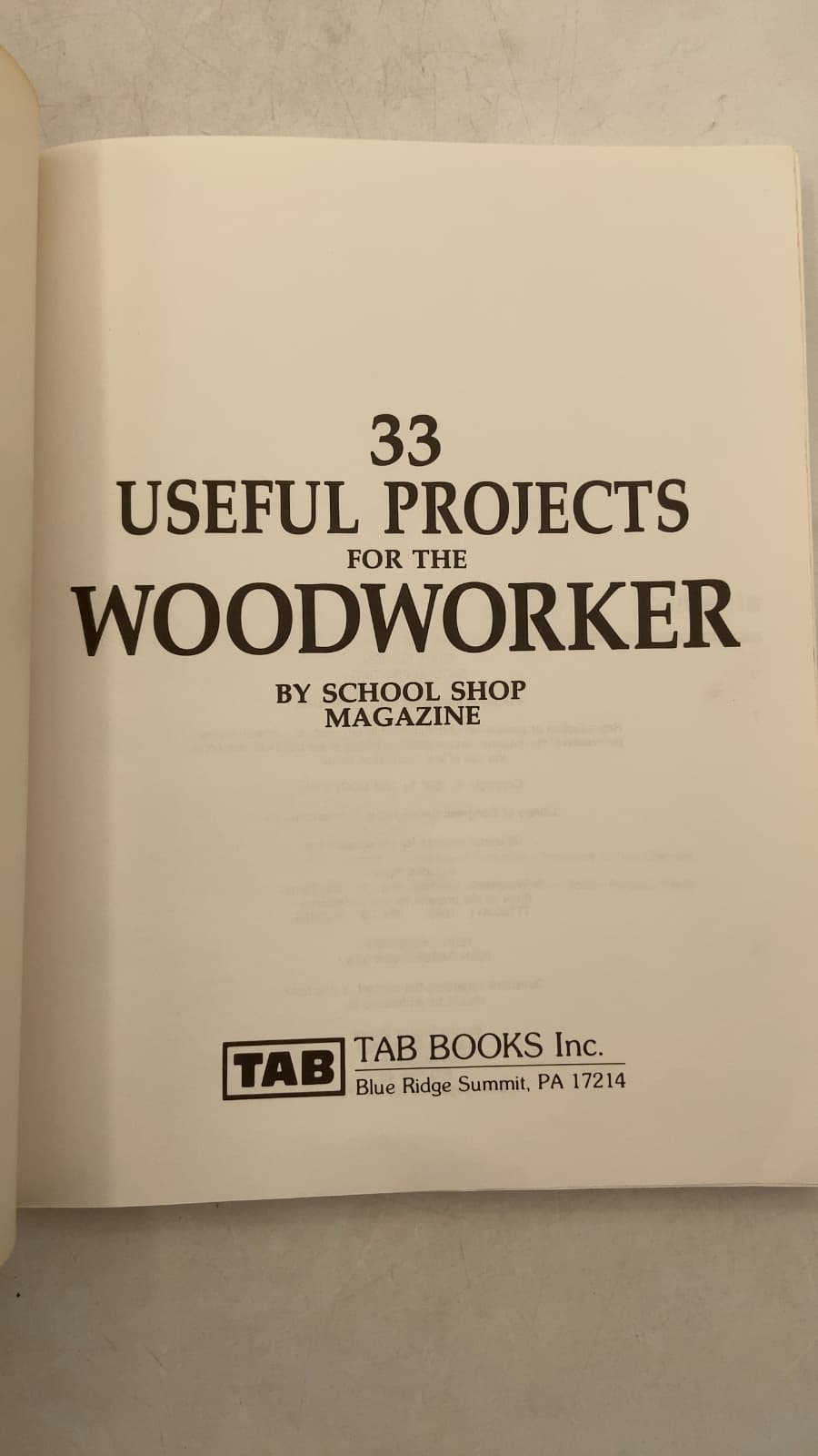 33 Useful Projects for the Woodworker by School Shop Magazine - title page