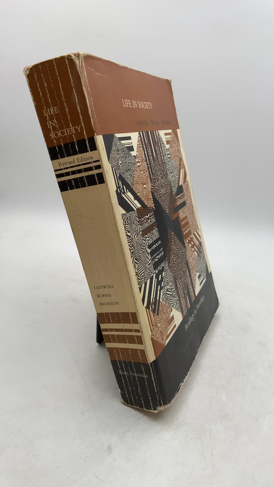 Life in Society: Readings in Sociology by Thomas E. Lasswell, John H. Burma, Sidney H. Aronson - front cover
