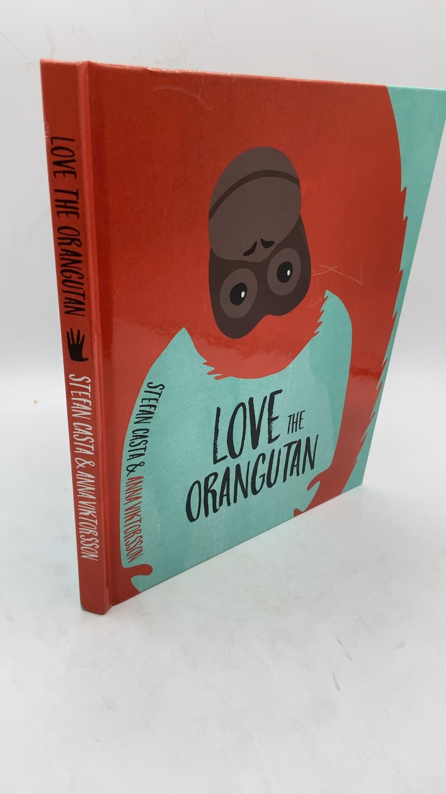 Love THE Orangutan by Stefan Casta & Anna Viktorsson - front cover