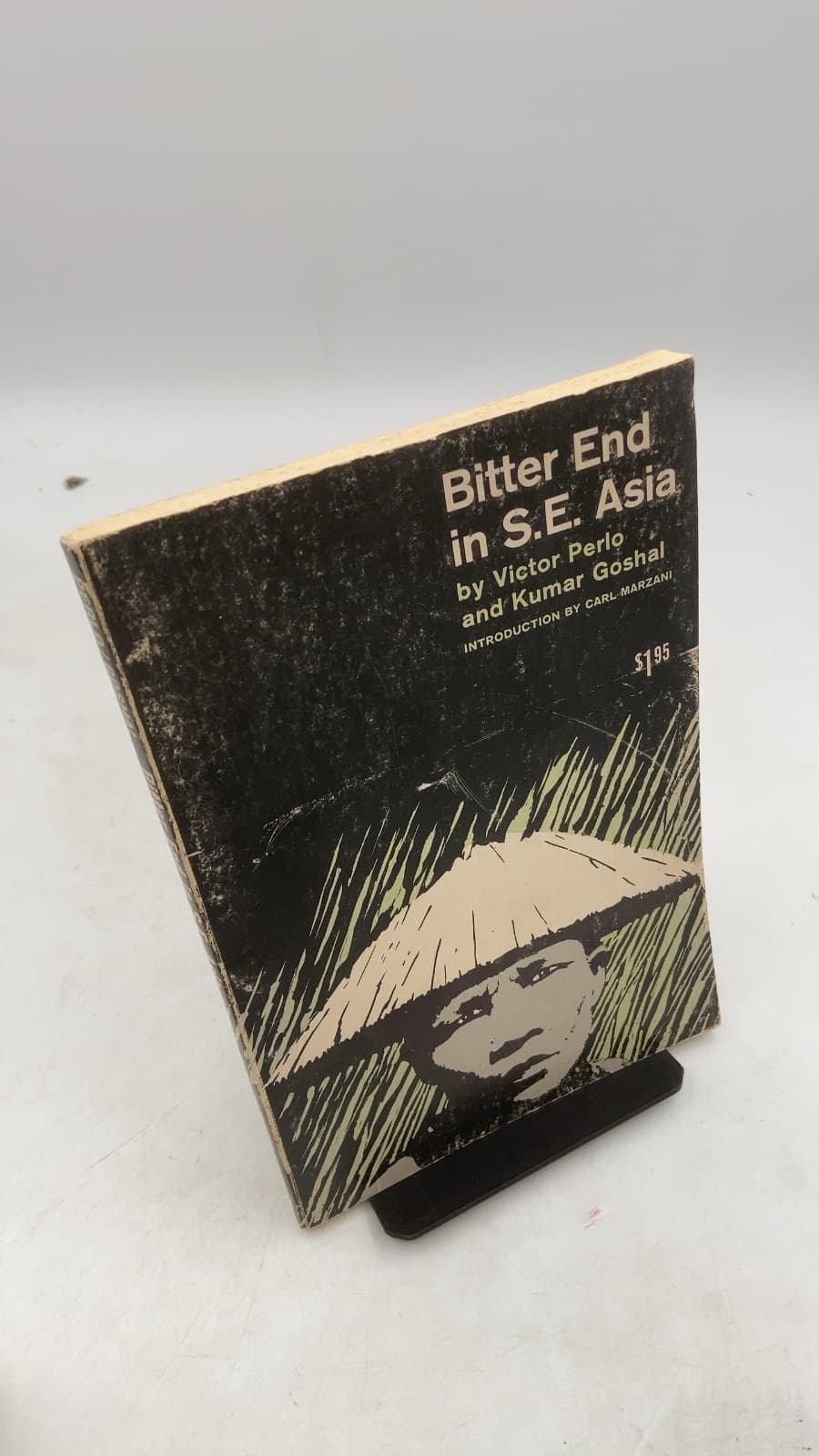 Bitter End in Southeast Asia by Victor Perlo and Kumar Goshal - front cover
