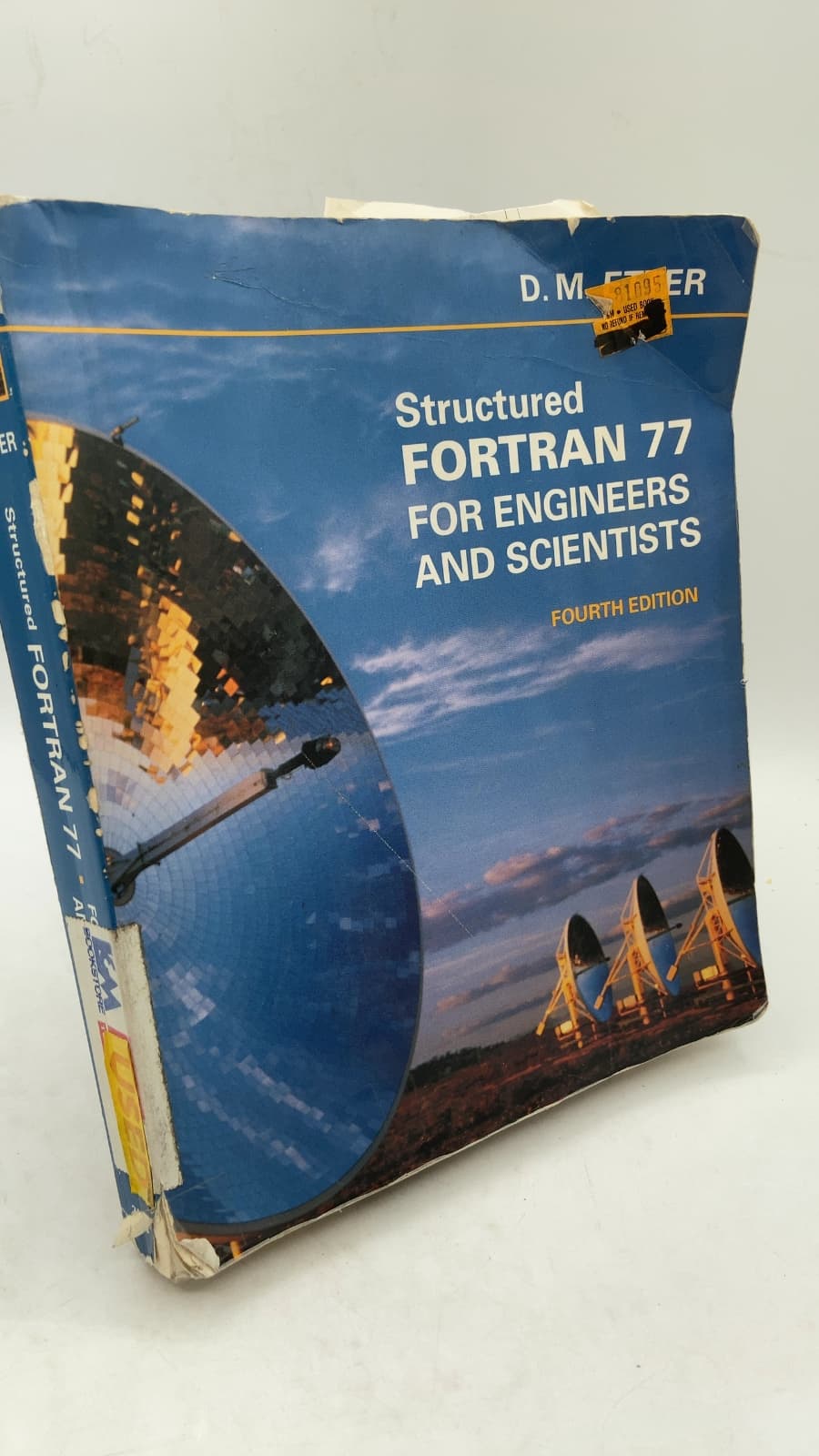 Structured FORTRAN 77 for Engineers and Scientists by D. M. Etter - front cover