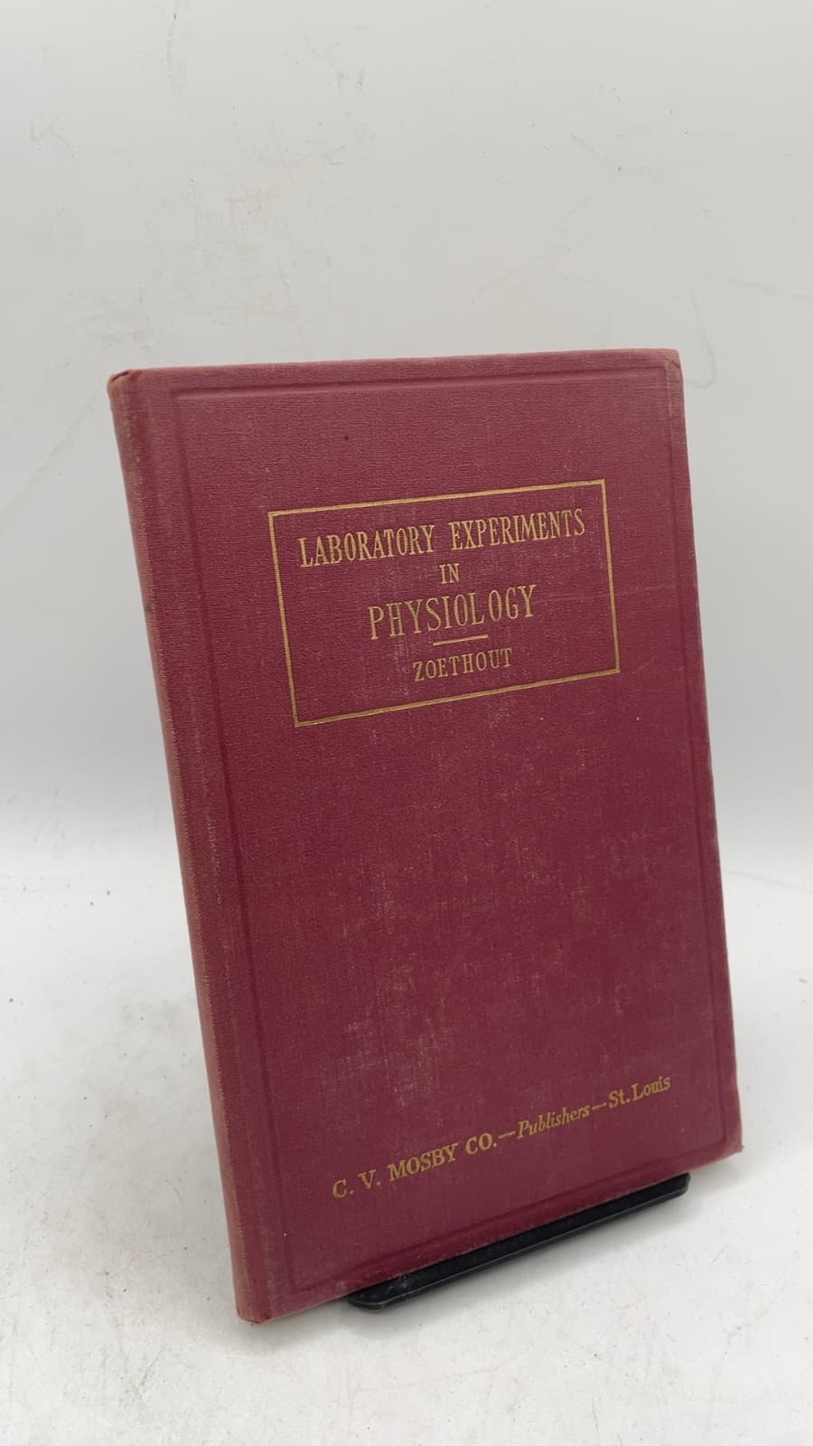 Laboratory Experiments IN Physiology by W. D. Zoethout, Ph.D. - front cover