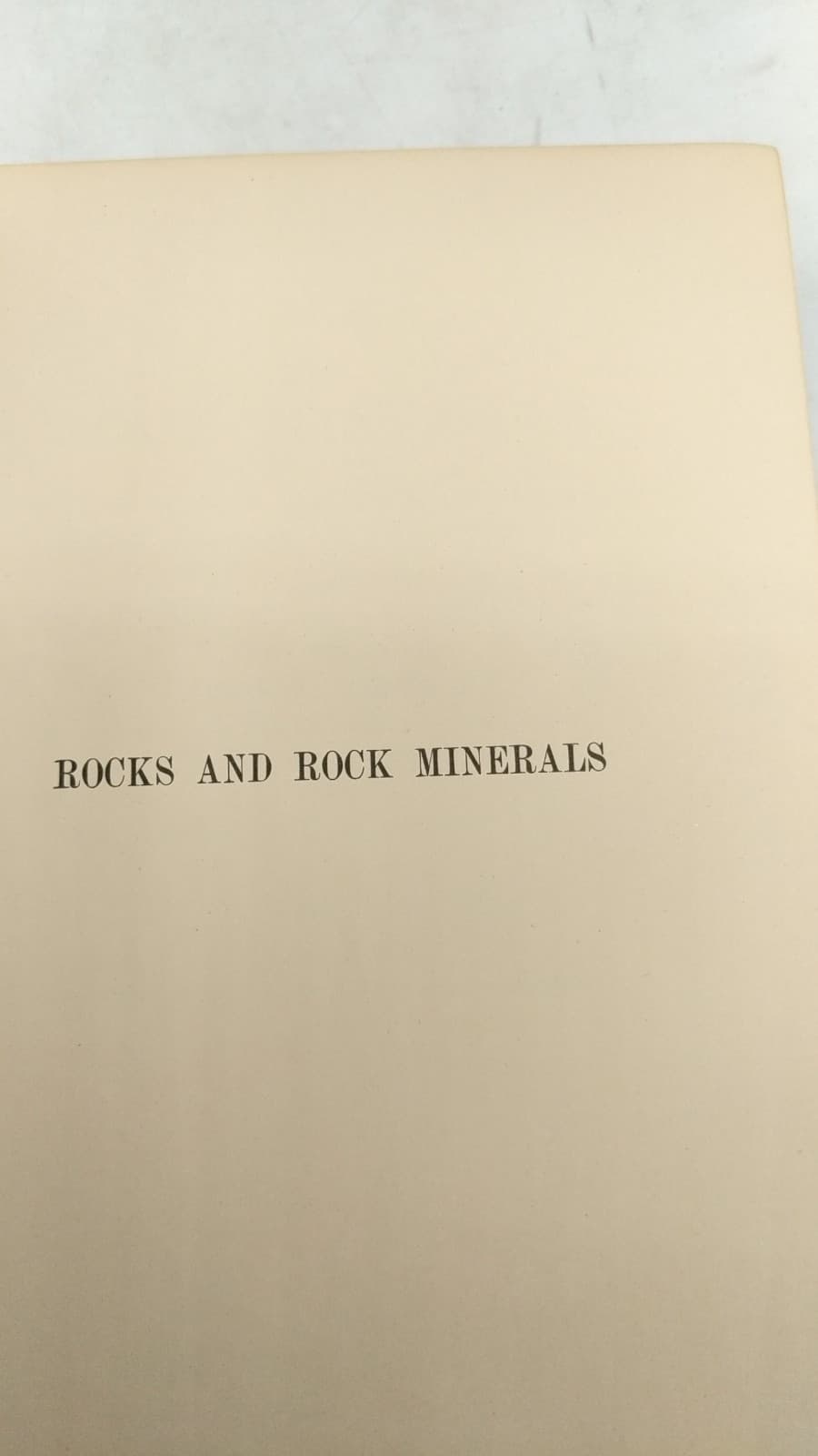 Rocks AND Rock Minerals by Louis V. Pirsson and Adolph Knopf - title page