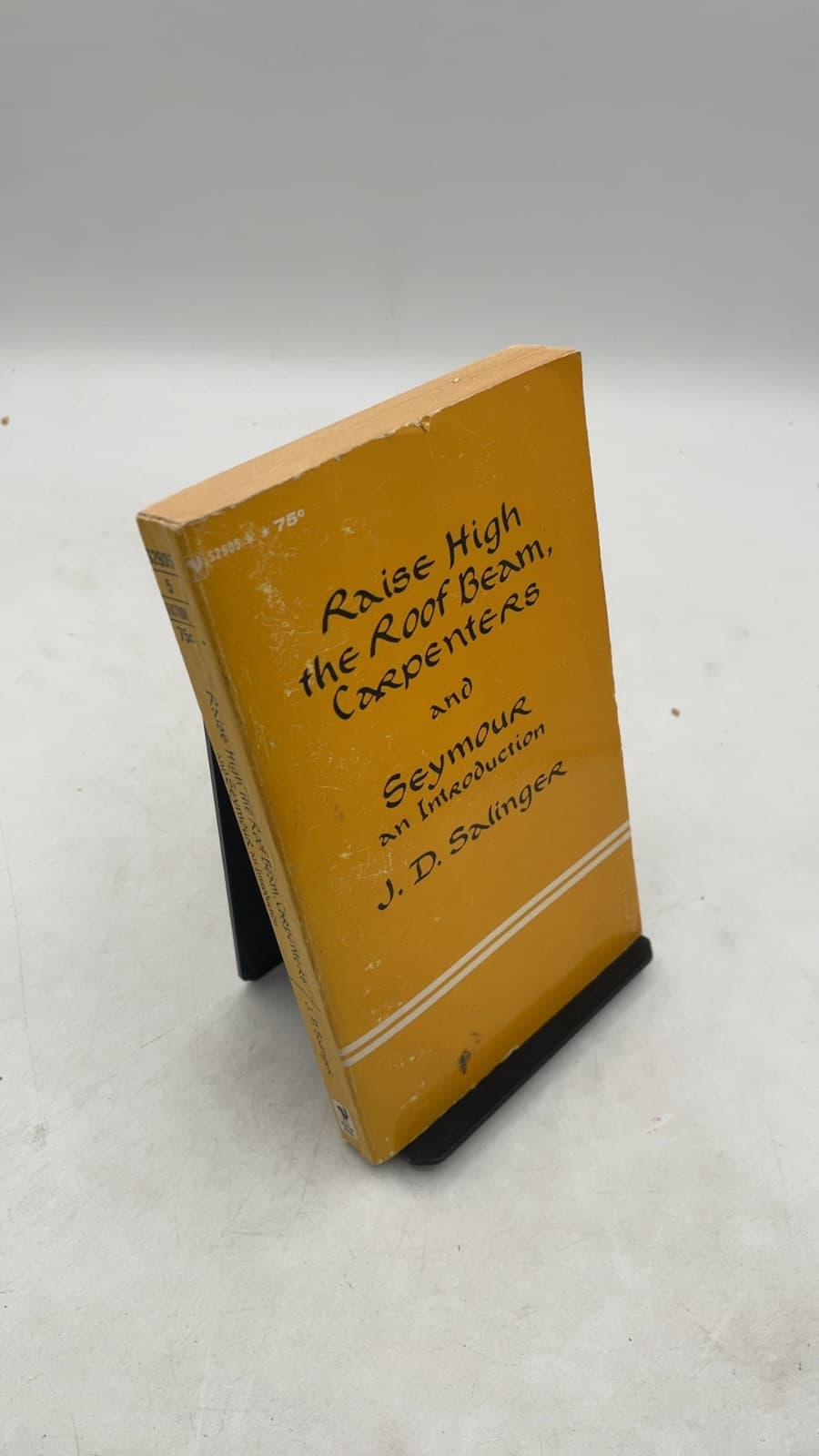Raise High the Roof Beam, Carpenters and Seymour an Introduction by J. D. Salinger - front cover