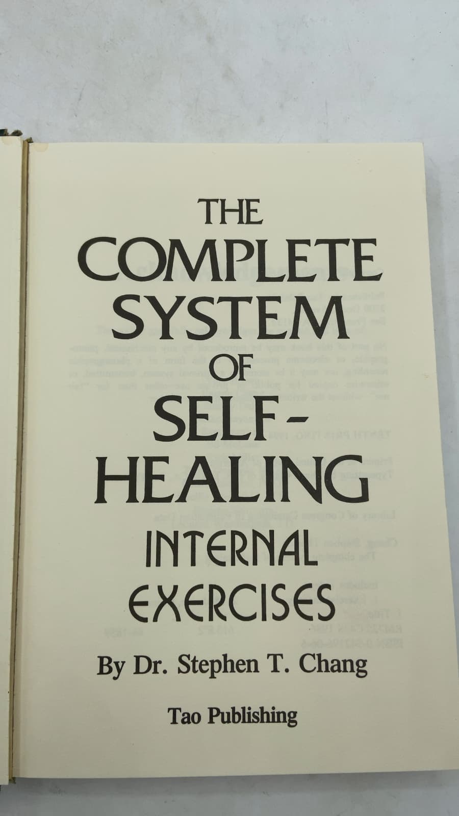 The Complete System of Self-Healing Internal Exercises by Dr. Stephen T. Chang - title page