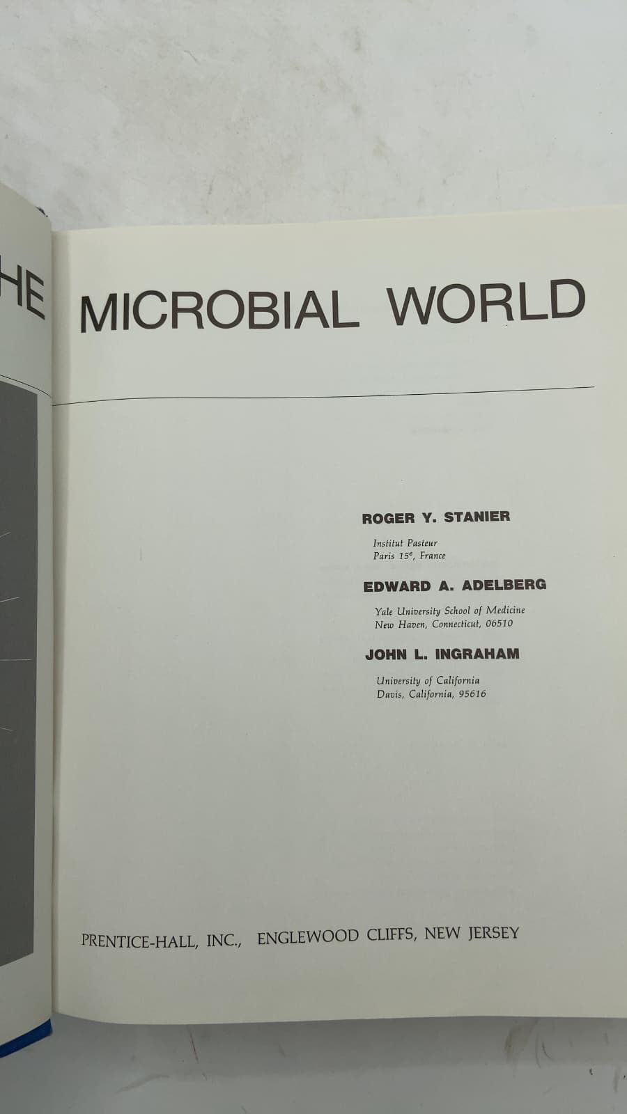THE Microbial World by Roger Y. Stanier, Edward A. Adelburg, John L. Ingraham - title page