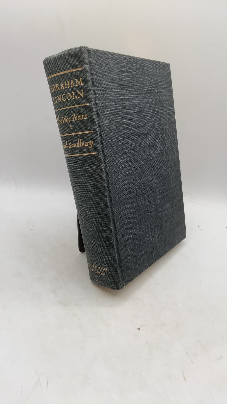 Abraham Lincoln: The War Years, Volume One