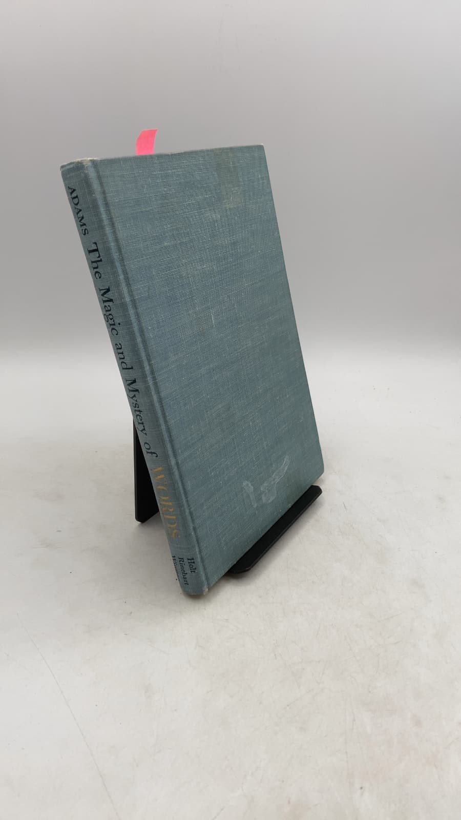 The Magic and Mystery of Words by J. Donald Adams - front cover