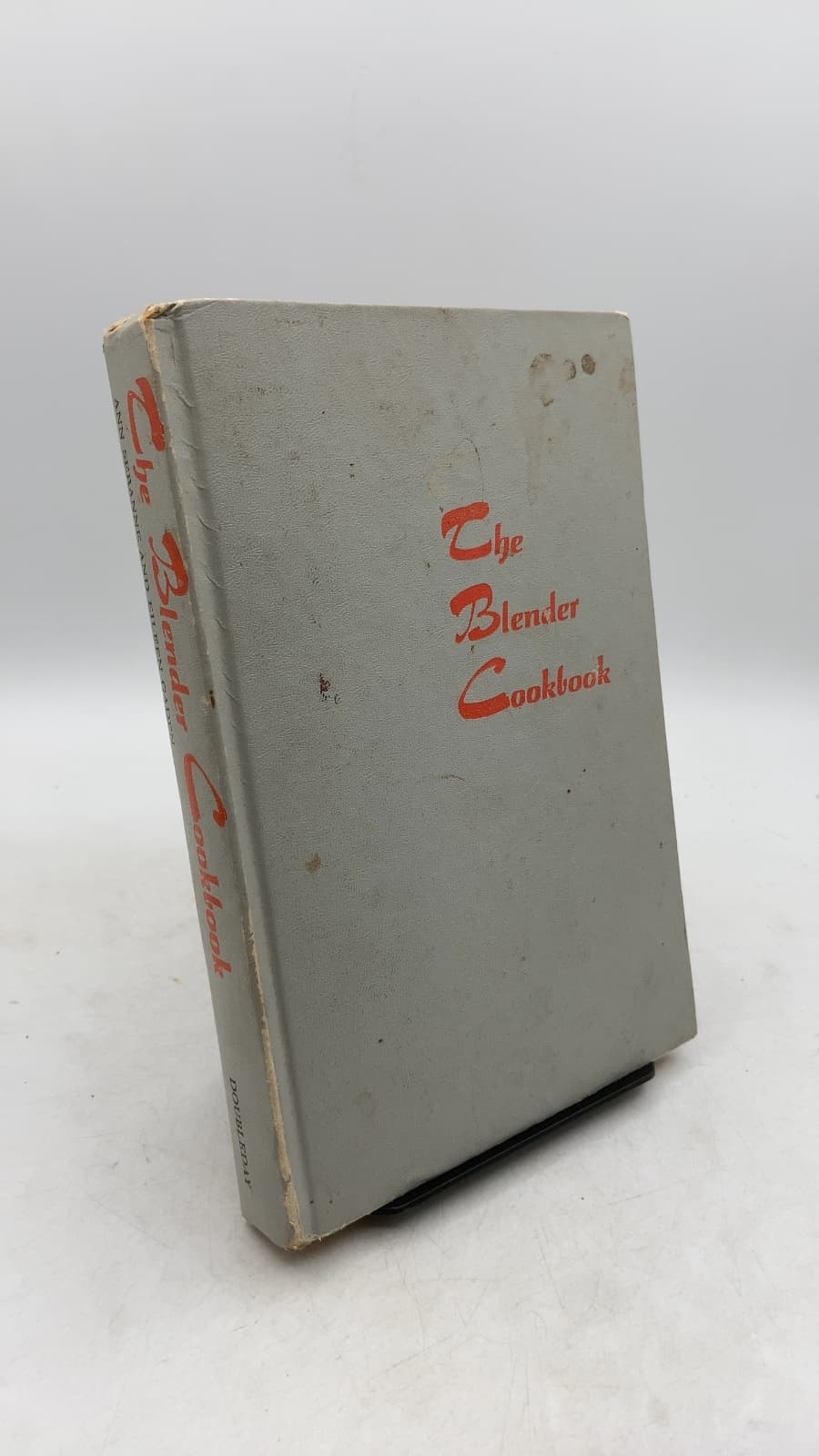 The Blender Cookbook by Ann Seranne and Eileen Gaden - front cover