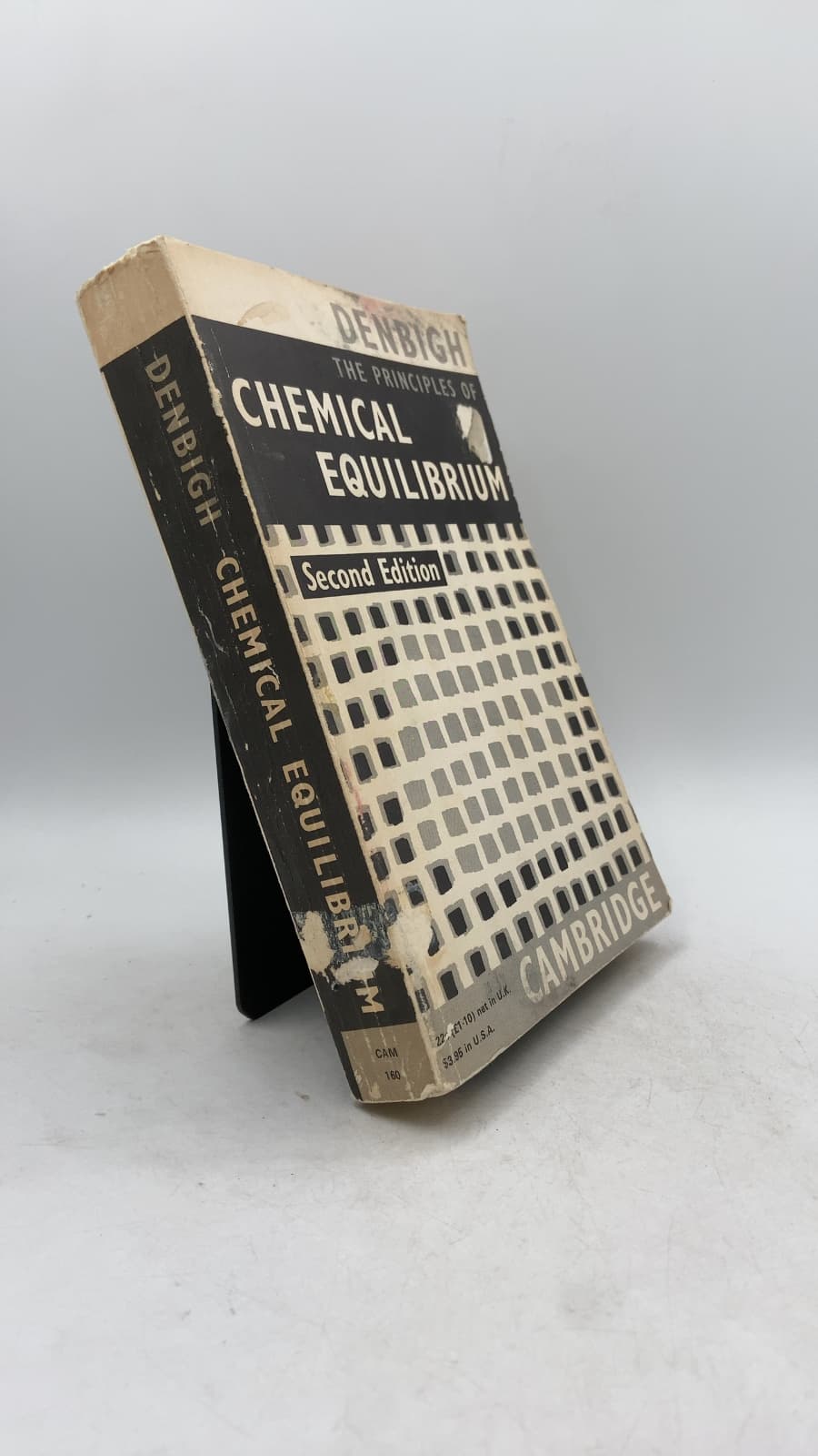 The Principles of Chemical Equilibrium: With Applications in Chemistry and Chemical Engineering by Kenneth Denbigh - front cover