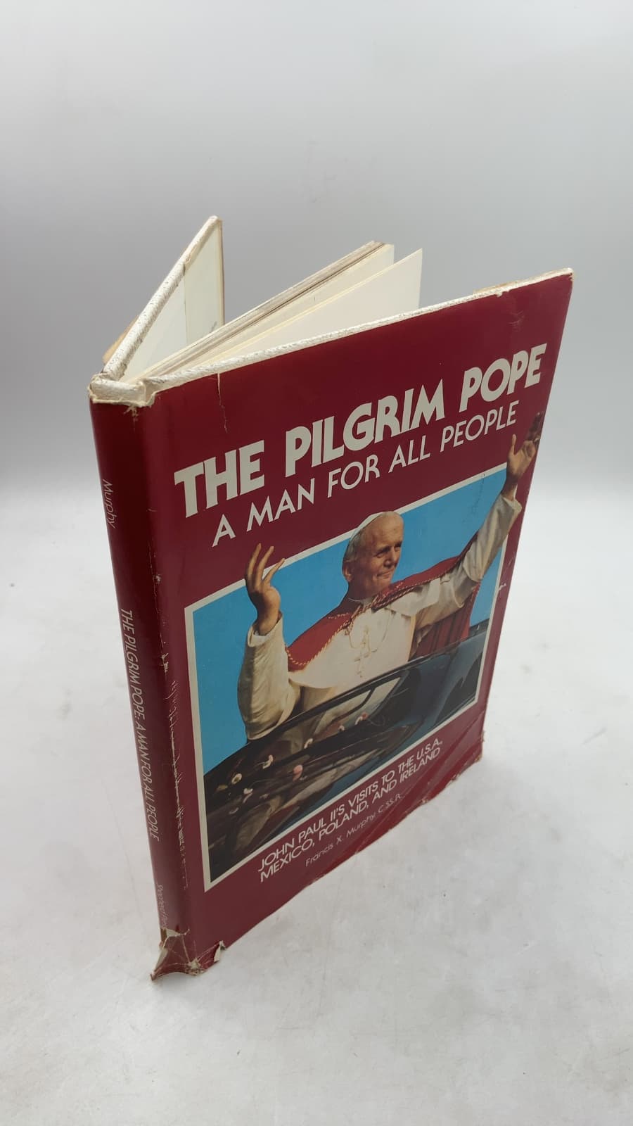 The Pilgrim Pope: A Man for All People by Francis X. Murphy, C.SS.R. - front cover
