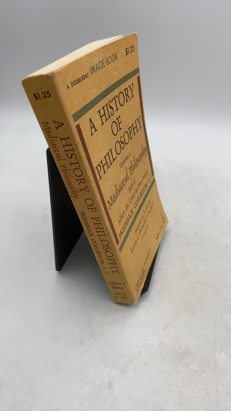 A History of Philosophy Volume II Mediaeval Philosophy Part II by Frederick Copleston, S.J. - front cover