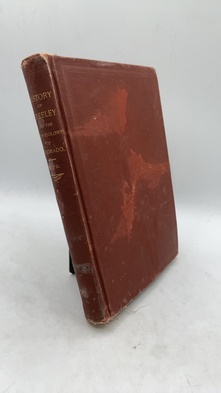 History of Greeley and the Union Colony of Colorado by null - front cover