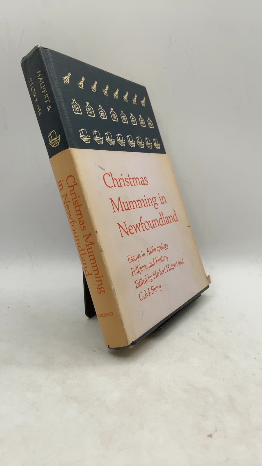 Christmas Mumming in Newfoundland: Essays in Anthropology, Folklore, and History by Herbert Halpert and G.M. Story (Editors) - front cover