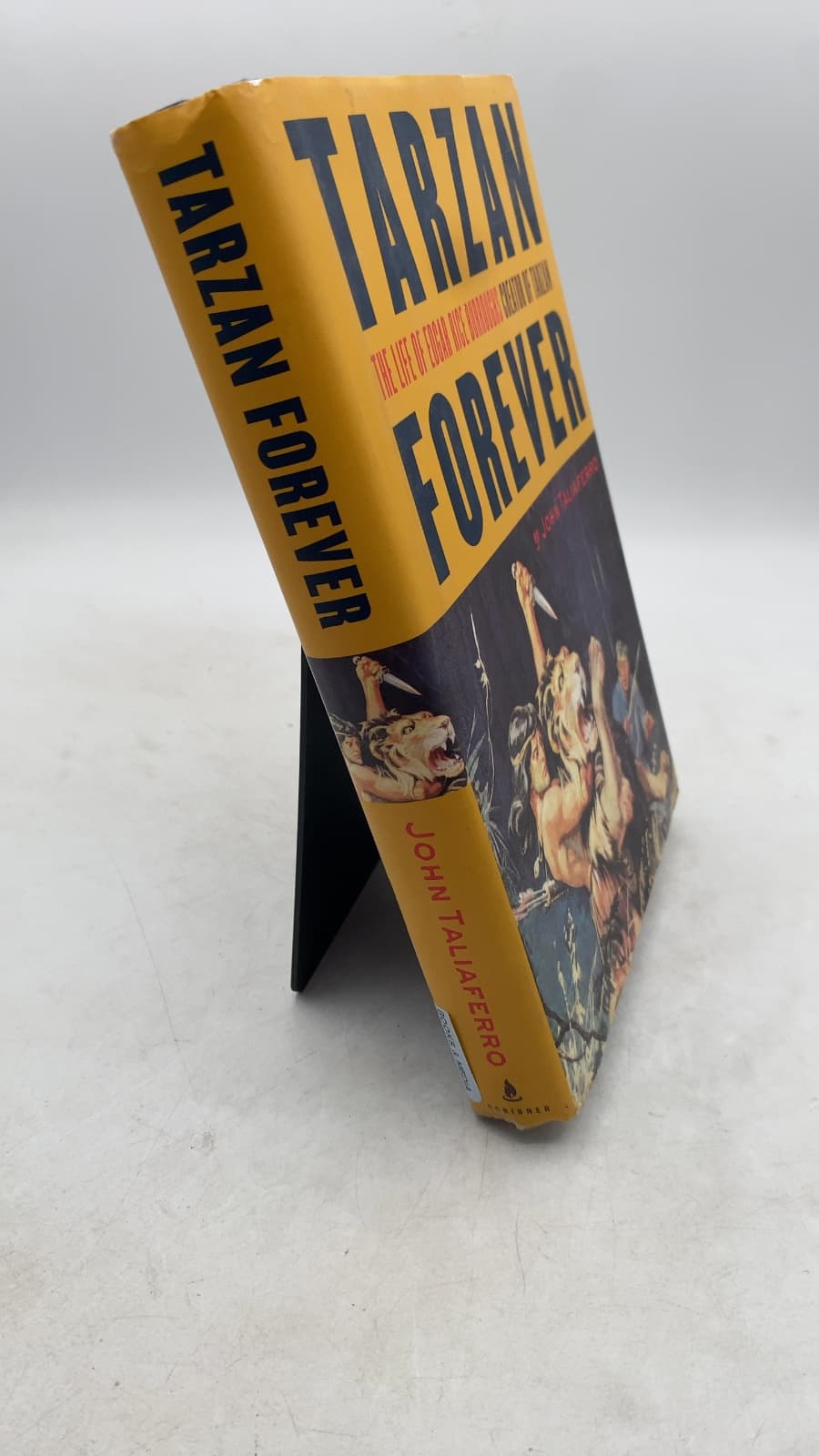 Tarzan Forever: The Life of Edgar Rice Burroughs, Creator of Tarzan by John Taliaferro - front cover