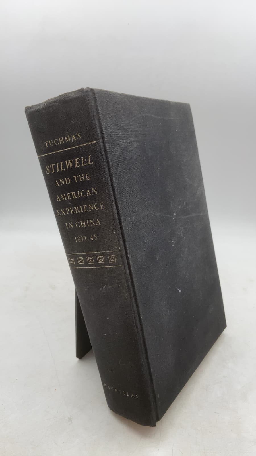 Stilwell and the American Experience in China, 1911-45