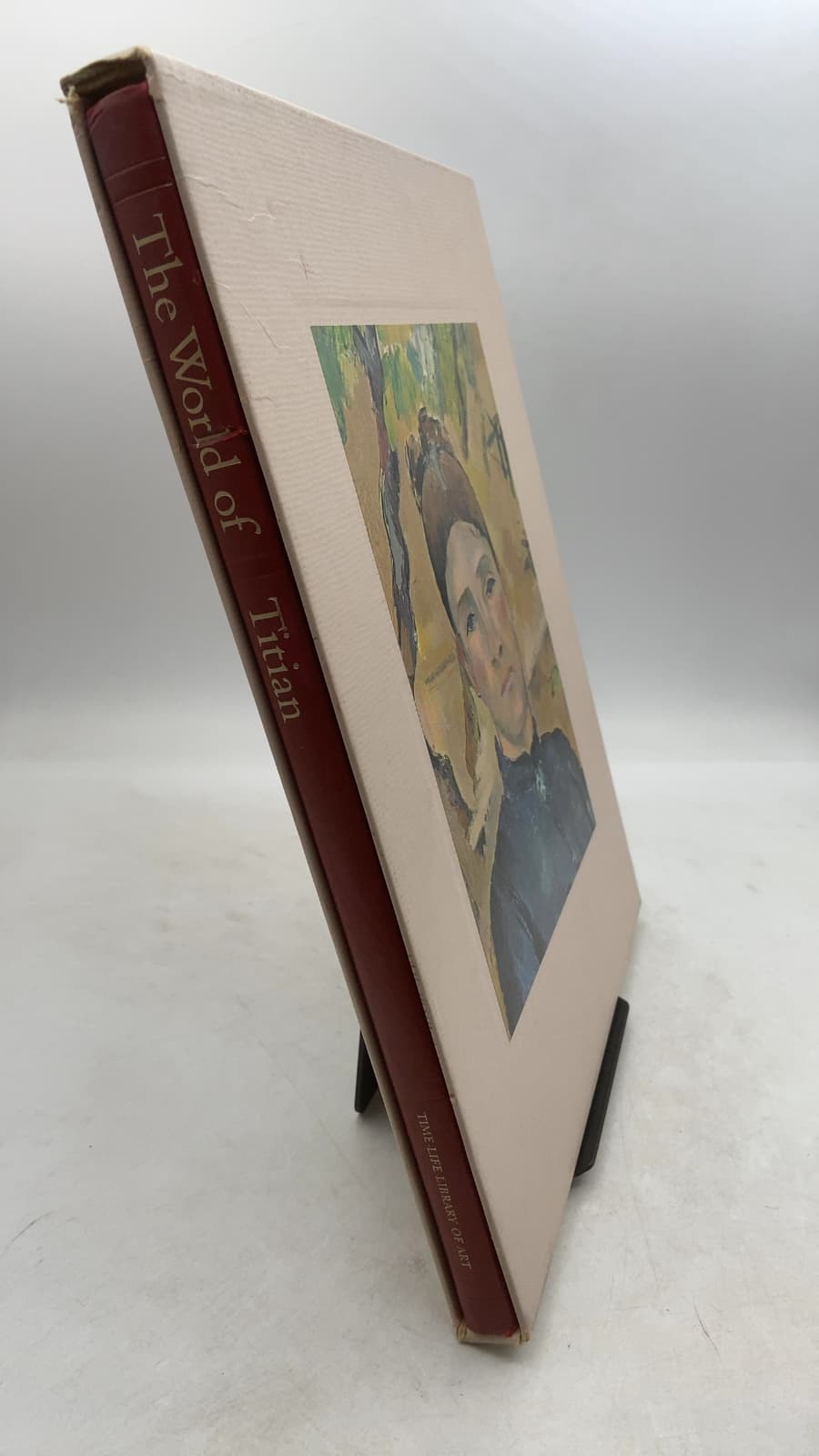 The World of Titian c. 1488-1576 by Jay Williams and the Editors of Time-Life Books - front cover