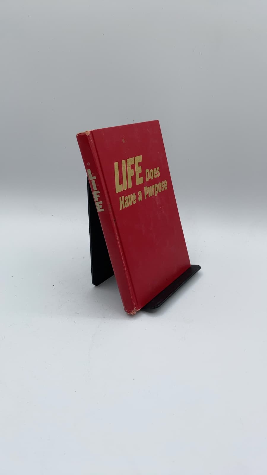 LIFE Does Have a Purpose - front cover