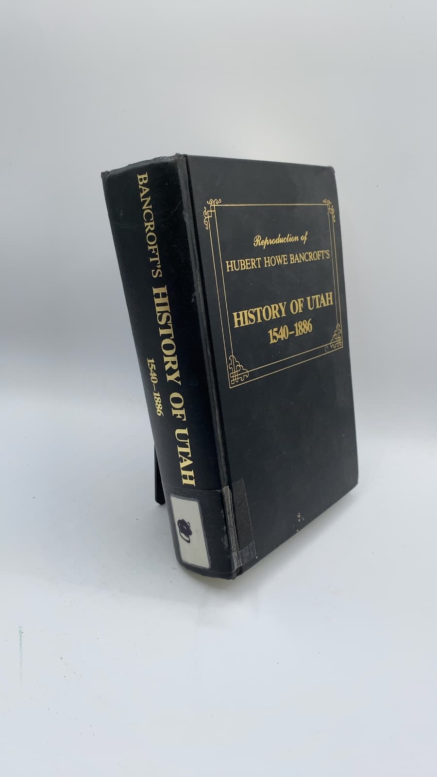 Reproduction of Hubert Howe Bancroft's History of Utah 1540-1886 by Hubert Howe Bancroft - front cover