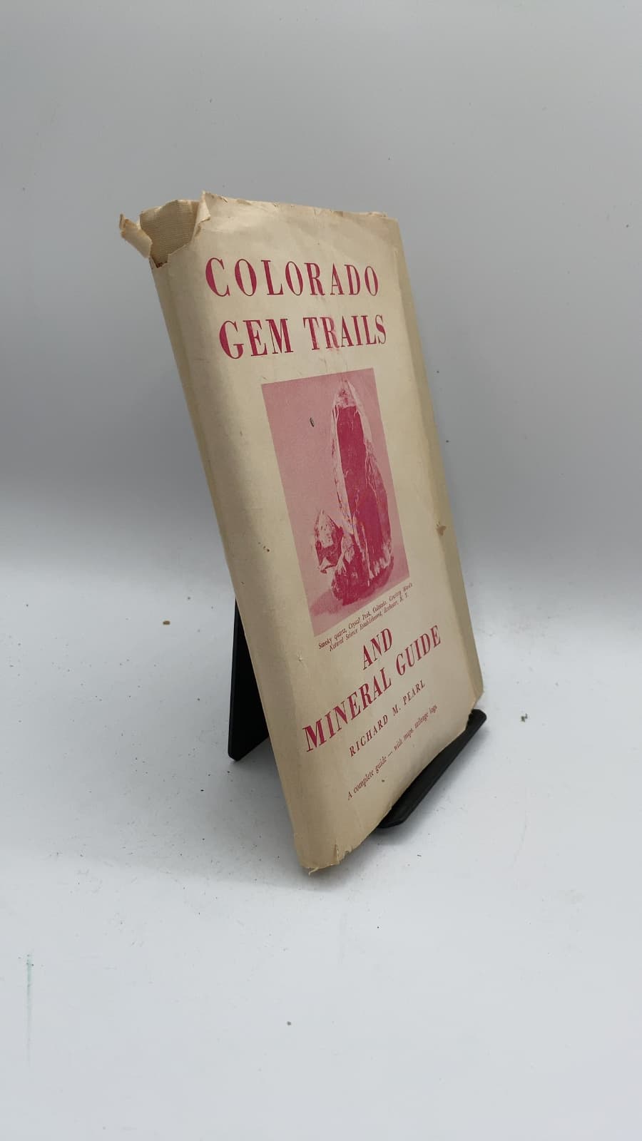 Colorado GEM Trails AND Mineral Guide