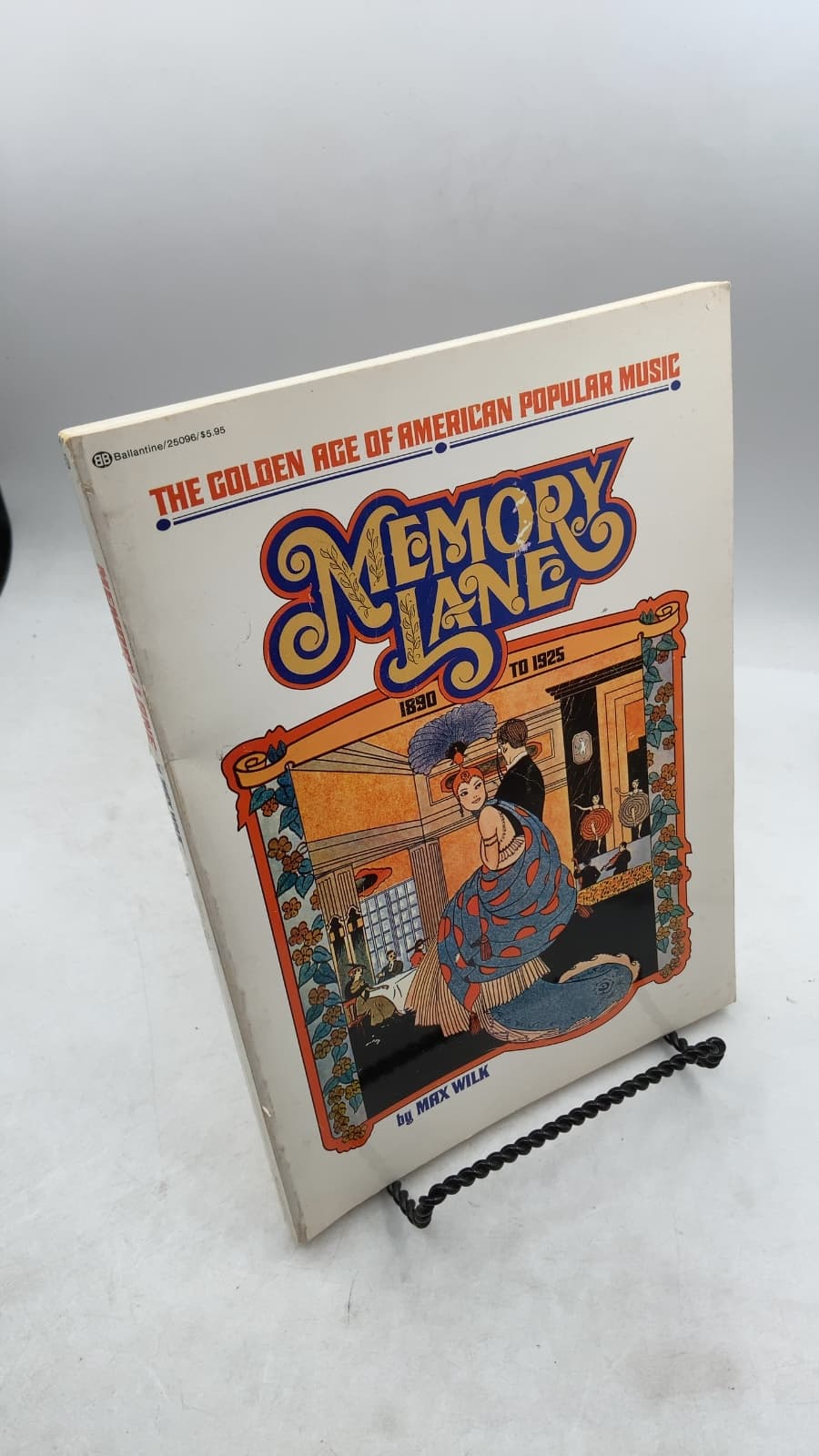 Memory Lane: The Golden Age of American Popular Music 1890 to 1925 by Max Wilk - front cover