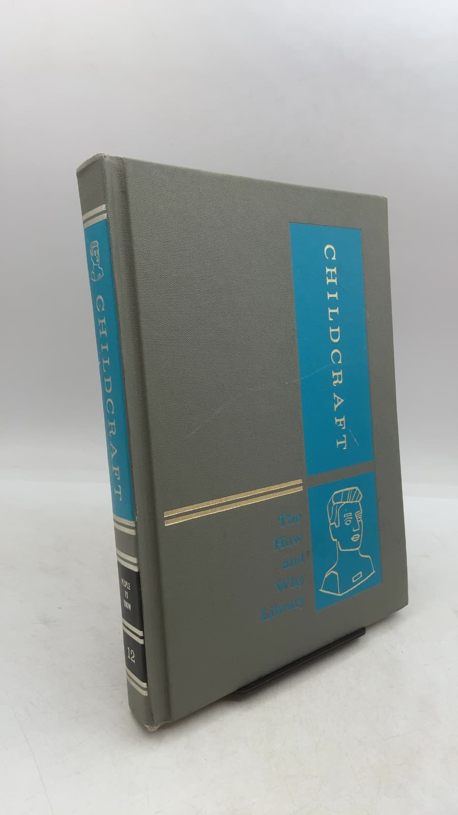 Childcraft: The How and Why Library, Volume 12: People to Know - front cover