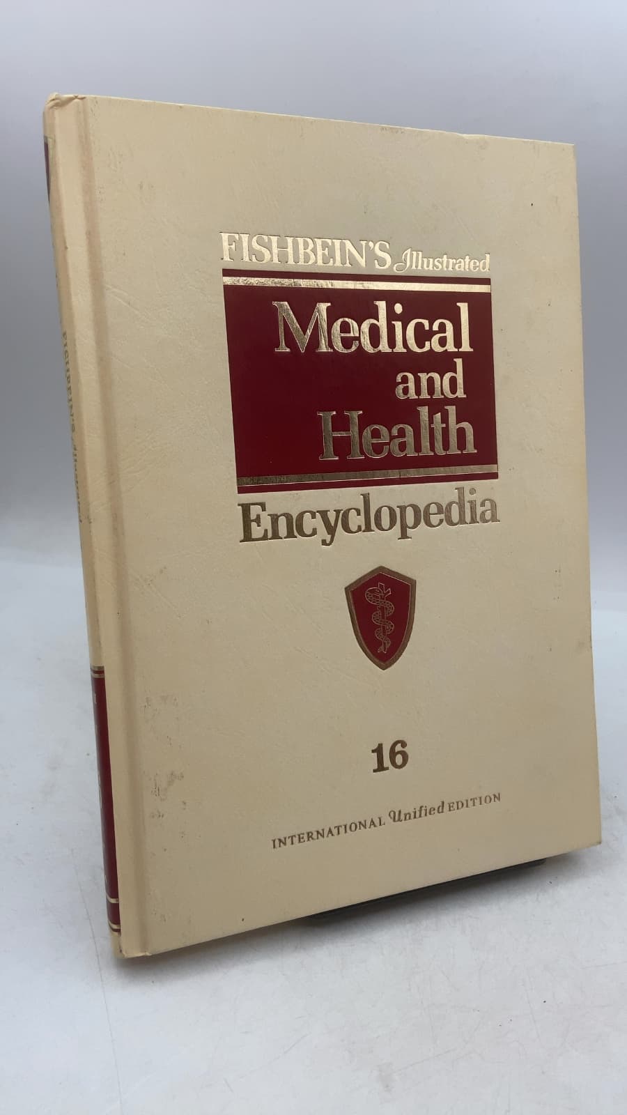 Fishbein's Illustrated Medical and Health Encyclopedia, Volume 16 by Morris Fishbein