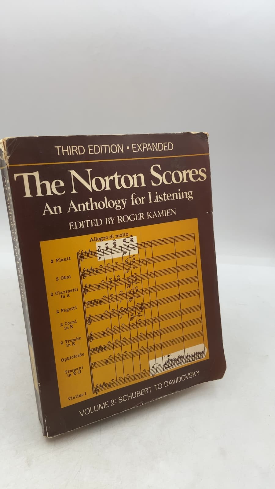 The Norton Scores: An Anthology for Listening, Third Edition, Expanded, Volume II: Schubert to Davidovsky