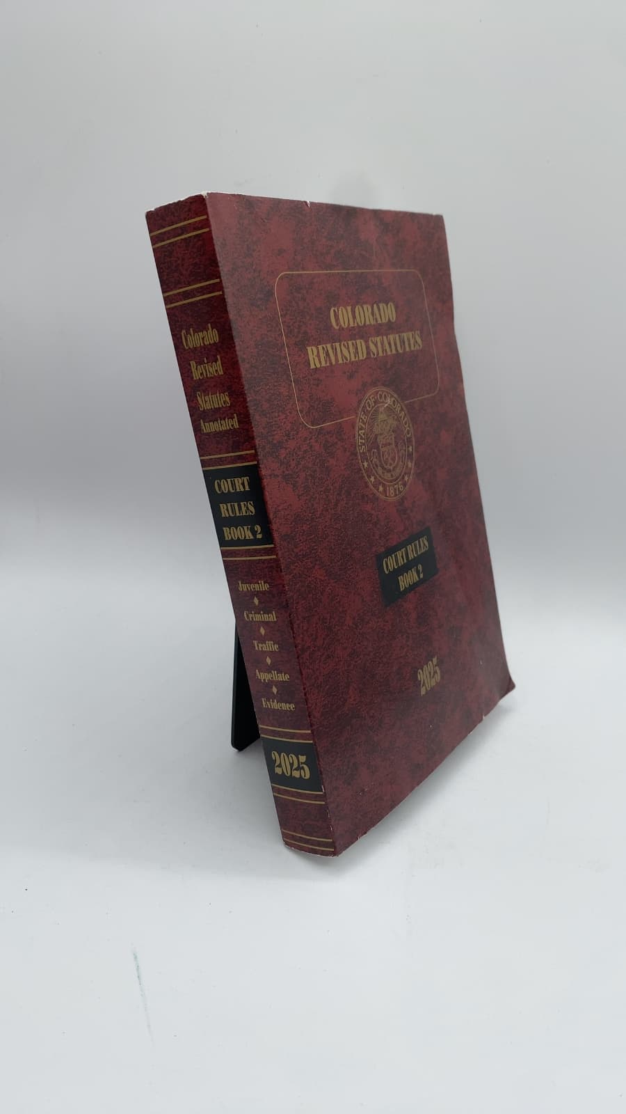 Colorado Revised Statutes 2025: Colorado Court Rules Book 2 by Committee on Legal Services - front cover