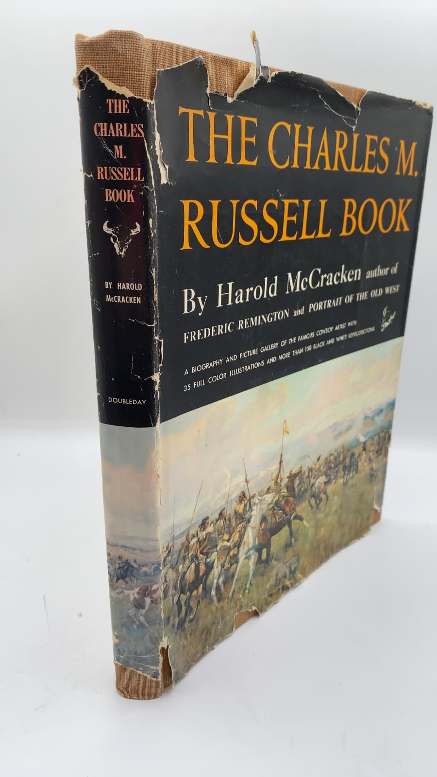 The Charles M. Russell Book: The Life and Work of the Cowboy Artist by Harold McCracken - front cover