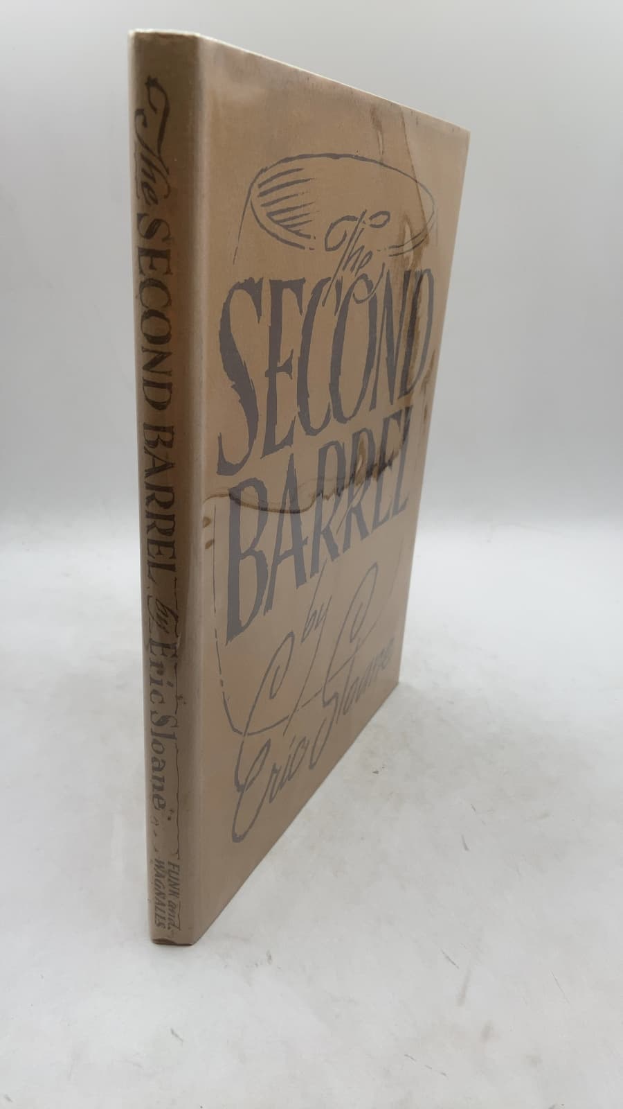 The Second Barrel by Eric Sloane - front cover