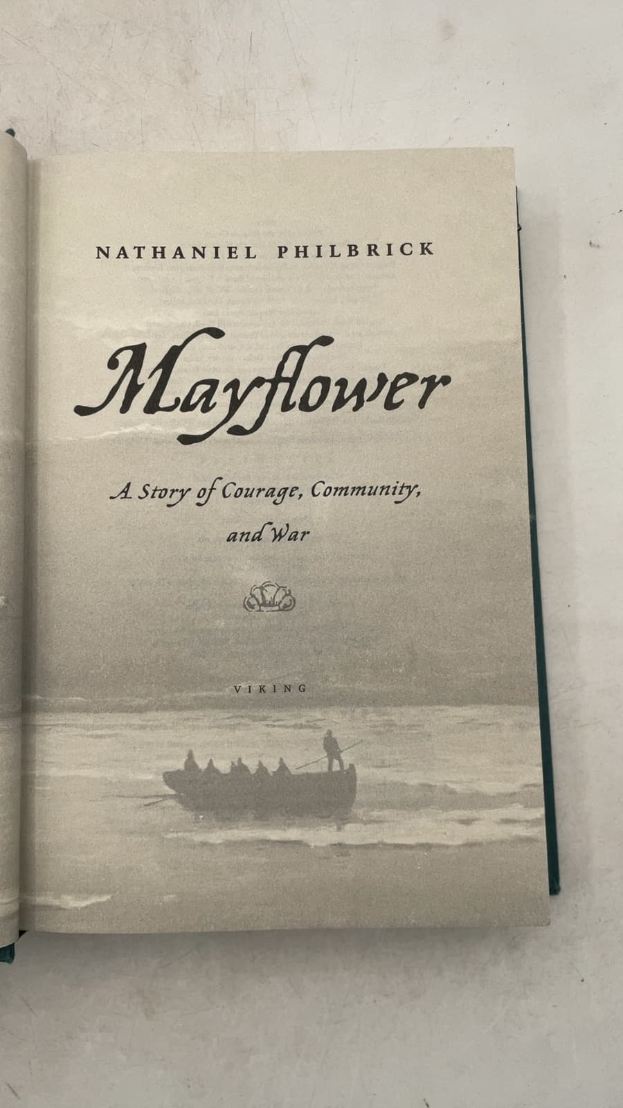 Mayflower: A Story of Courage, Community, and War by Nathaniel Philbrick - title page