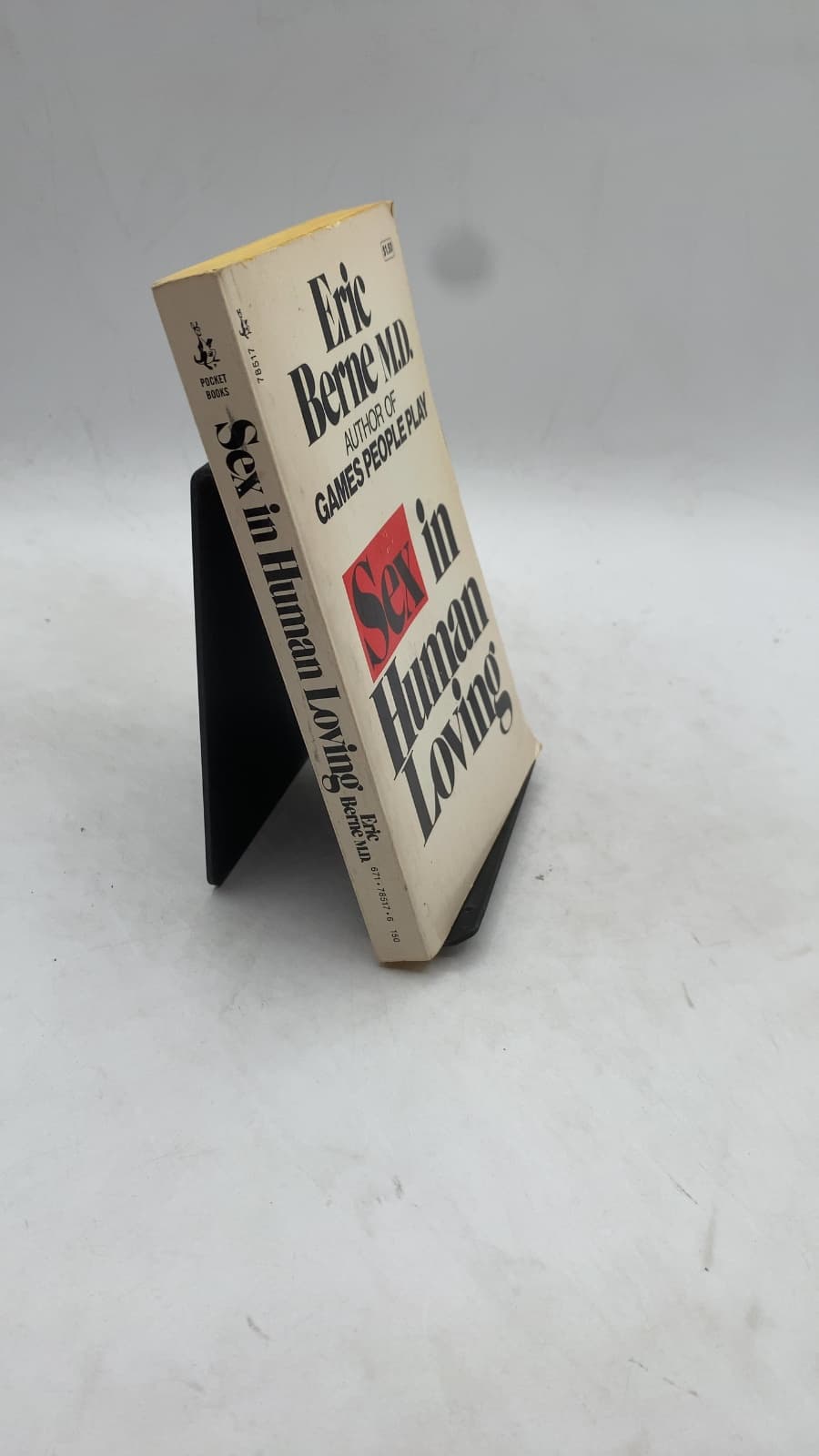 Sex in Human Loving by Eric Berne, M.D. - front cover