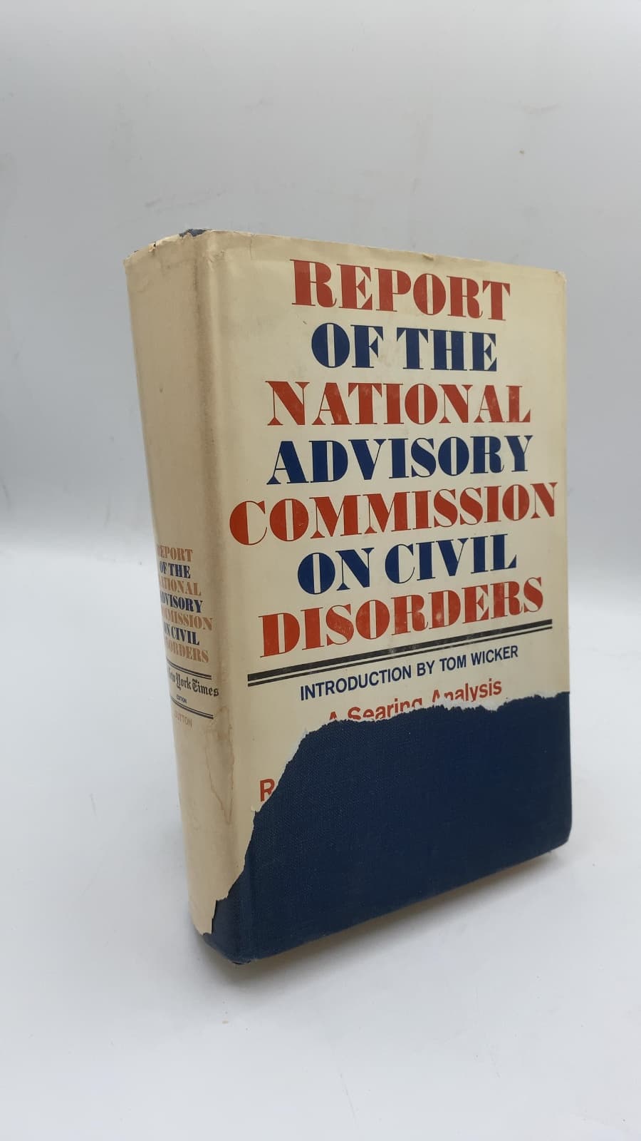 Report OF THE National Advisory Commission ON Civil Disorders