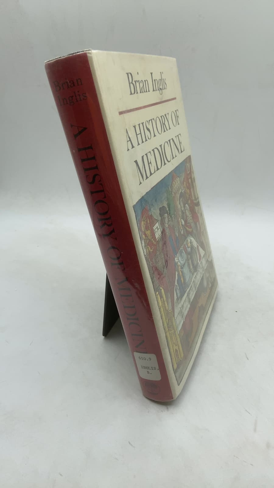 A History of Medicine by Brian Inglis - front cover