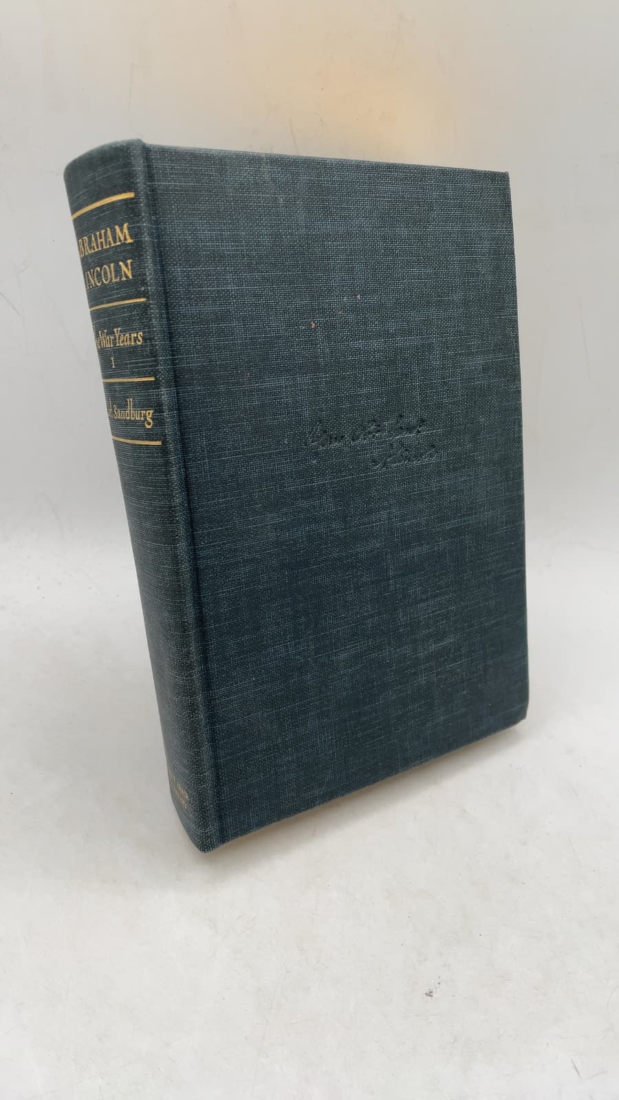 Abraham Lincoln: The War Years Volume 1 by Carl Sandburg - front cover
