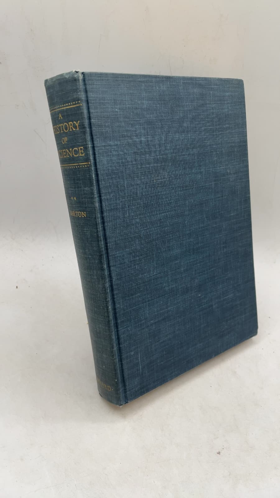A History of Science: Hellenistic Science and Culture in the Last Three Centuries B.C. by George Sarton - front cover