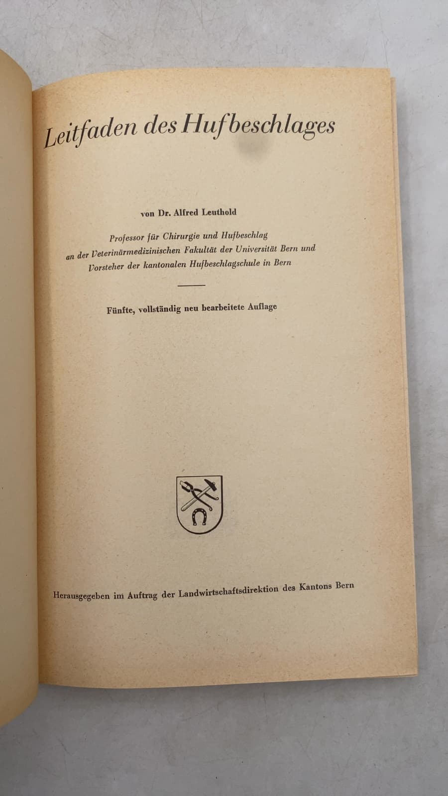 Leitfaden des Hufbeschlages by Dr. Alfred Leuthold - title page