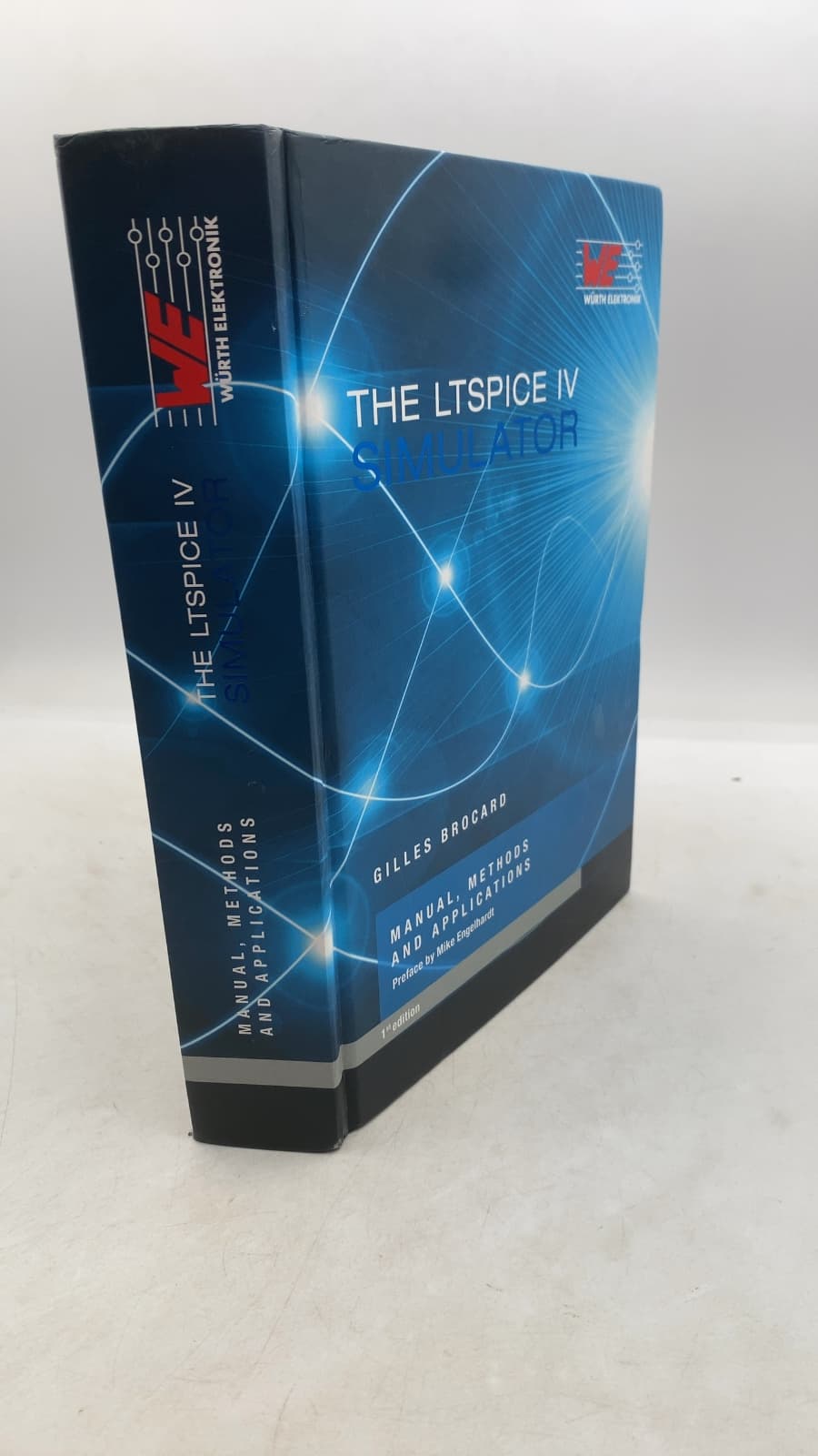 The LTspice IV Simulator: Manual, Methods and Applications by Gilles Brocard - front cover