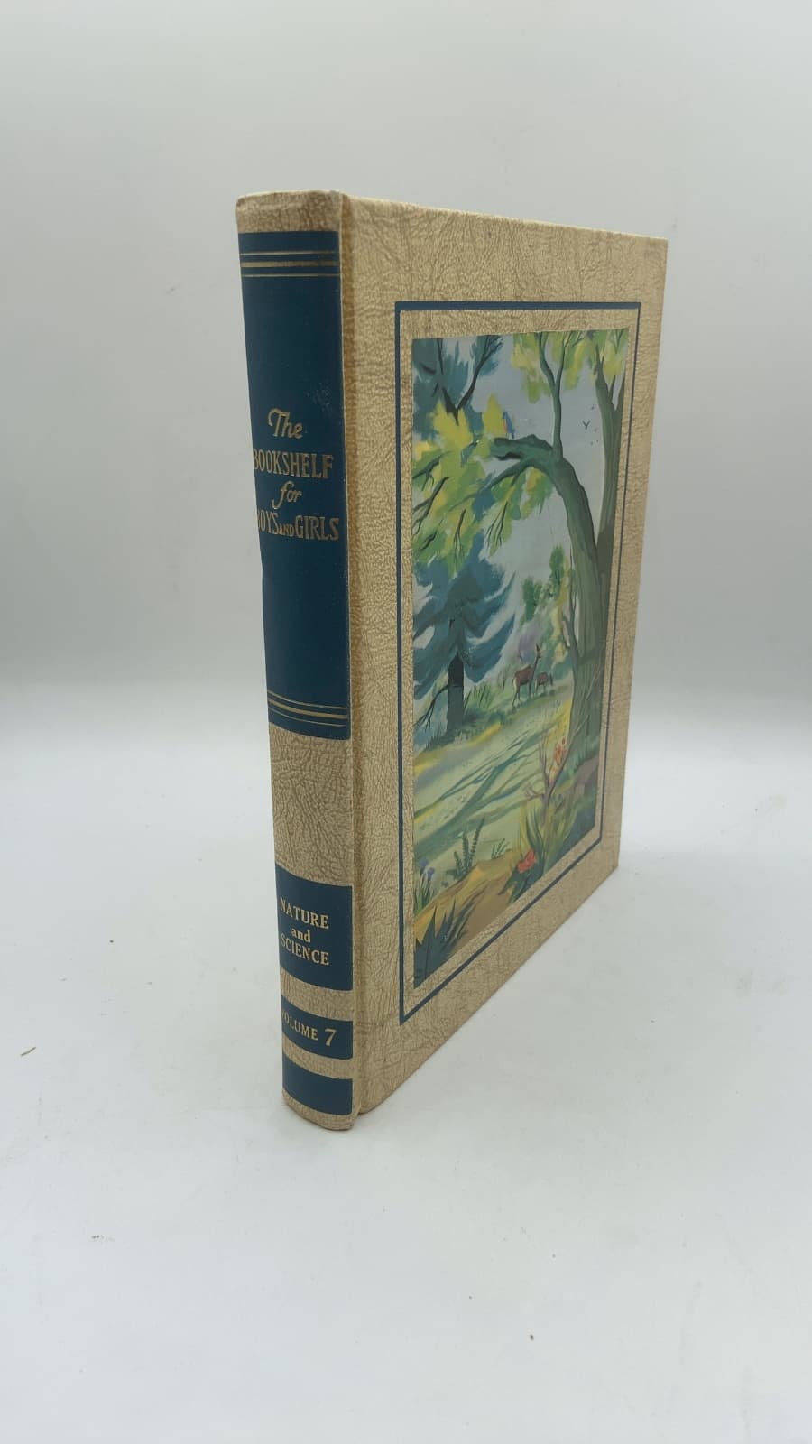 The Bookshelf for Boys and Girls, Volume VII: Nature and Science by The Editorial Board of the University Society - front cover