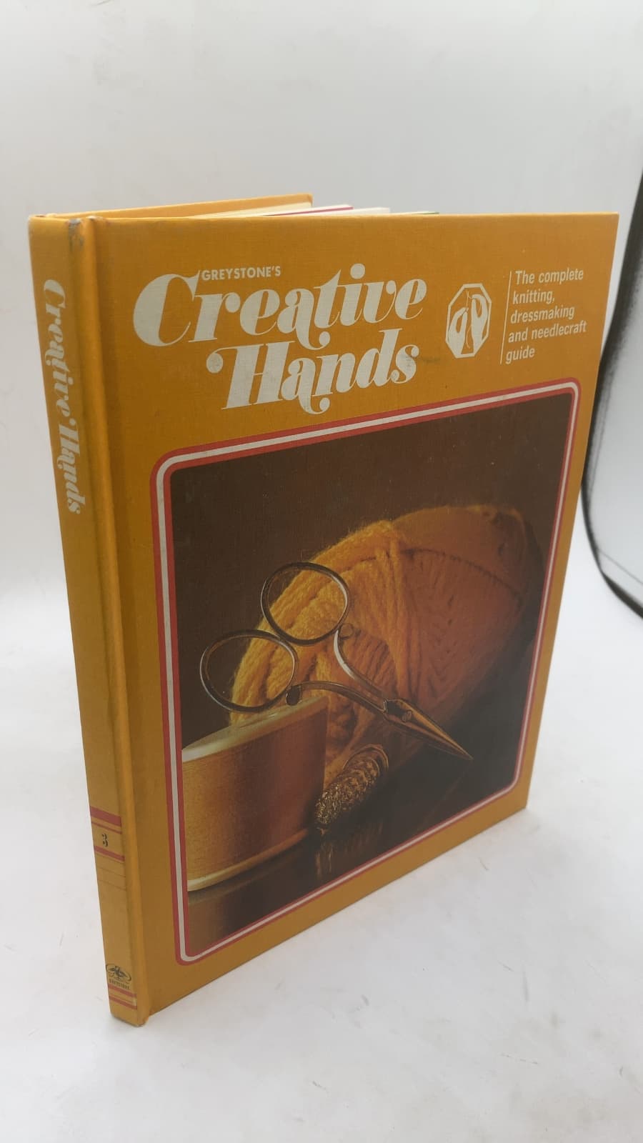 Greystone's Creative Hands: The complete knitting, dressmaking and needlecraft guide (Volume 3) - front cover