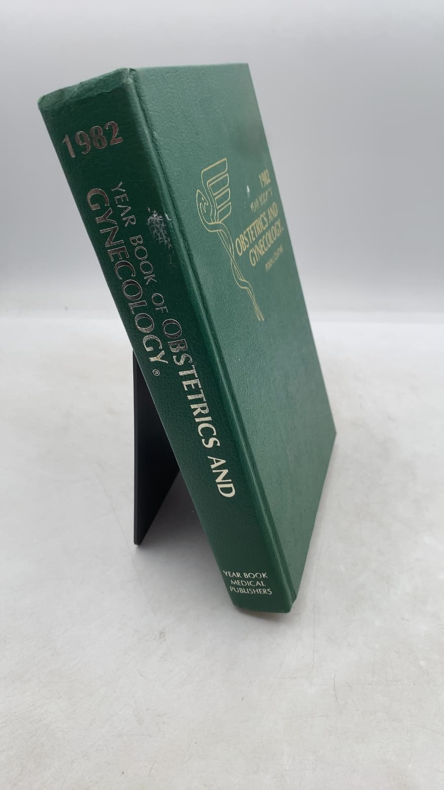 The YEAR BOOK of Obstetrics and Gynecology 1982 by ROY M. Pitkin, M.d. - front cover