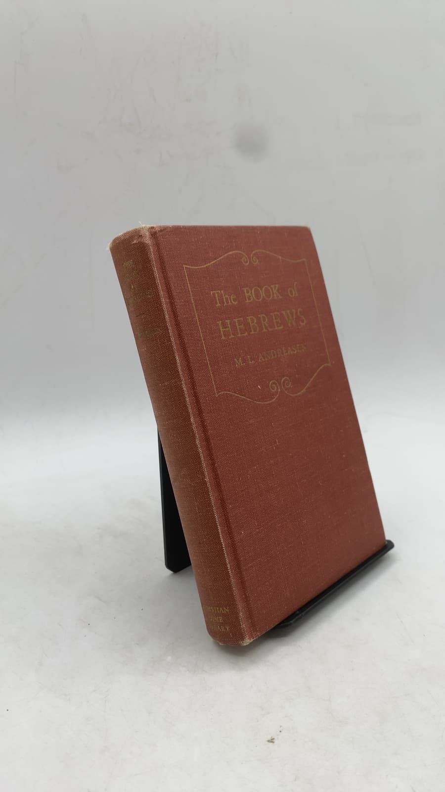The Book of Hebrews by M. L. Andreasen - front cover