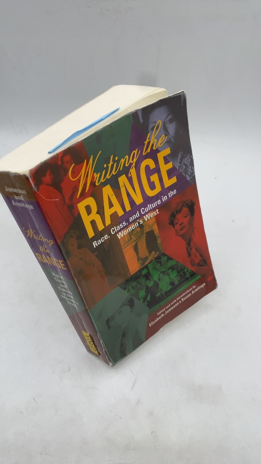 Writing the Range: Race, Class, and Culture in the Women's West by Elizabeth Jameson and Susan Armitage - front cover
