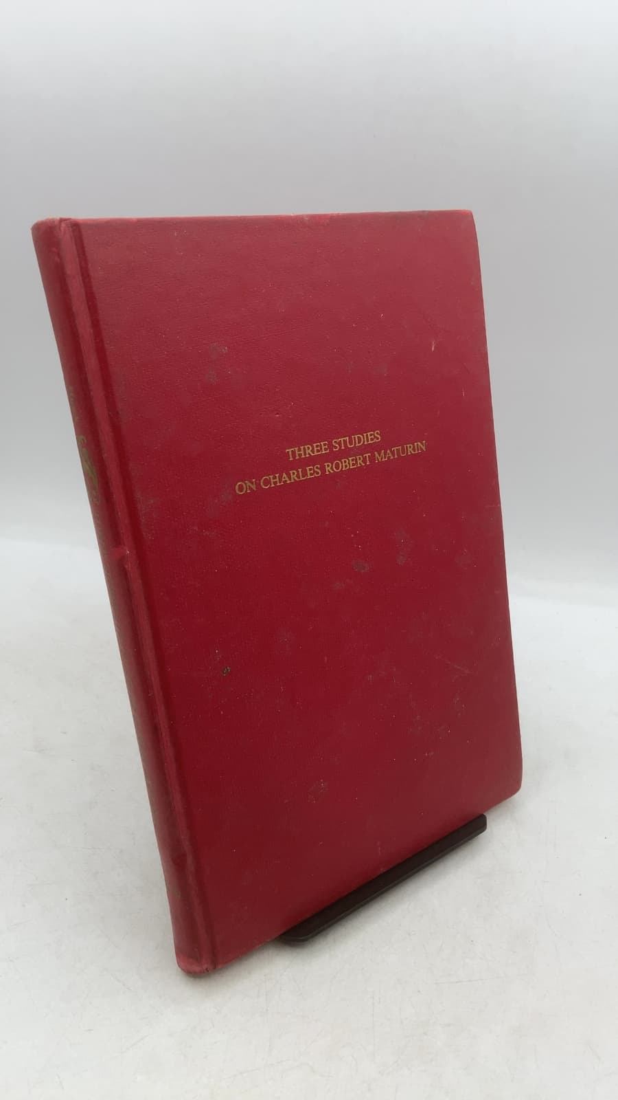 Three Studies ON Charles Robert Maturin by Henry W. Hinck - front cover
